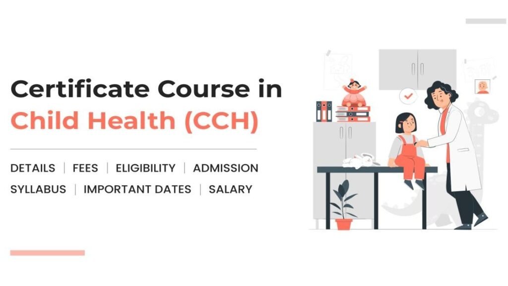 Certificate Course on Child Health (CCCH)